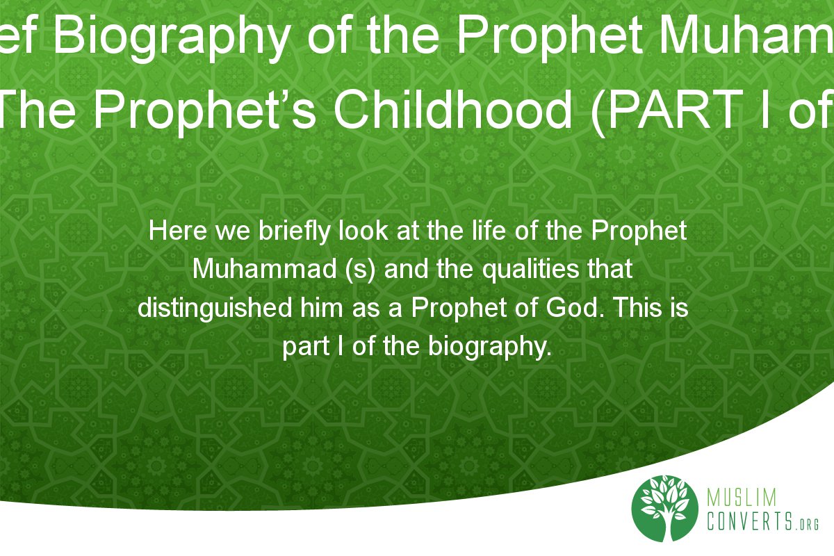 Biography of the prophet mohammed briefly 76 Biography of the prophet mohammed briefly 57