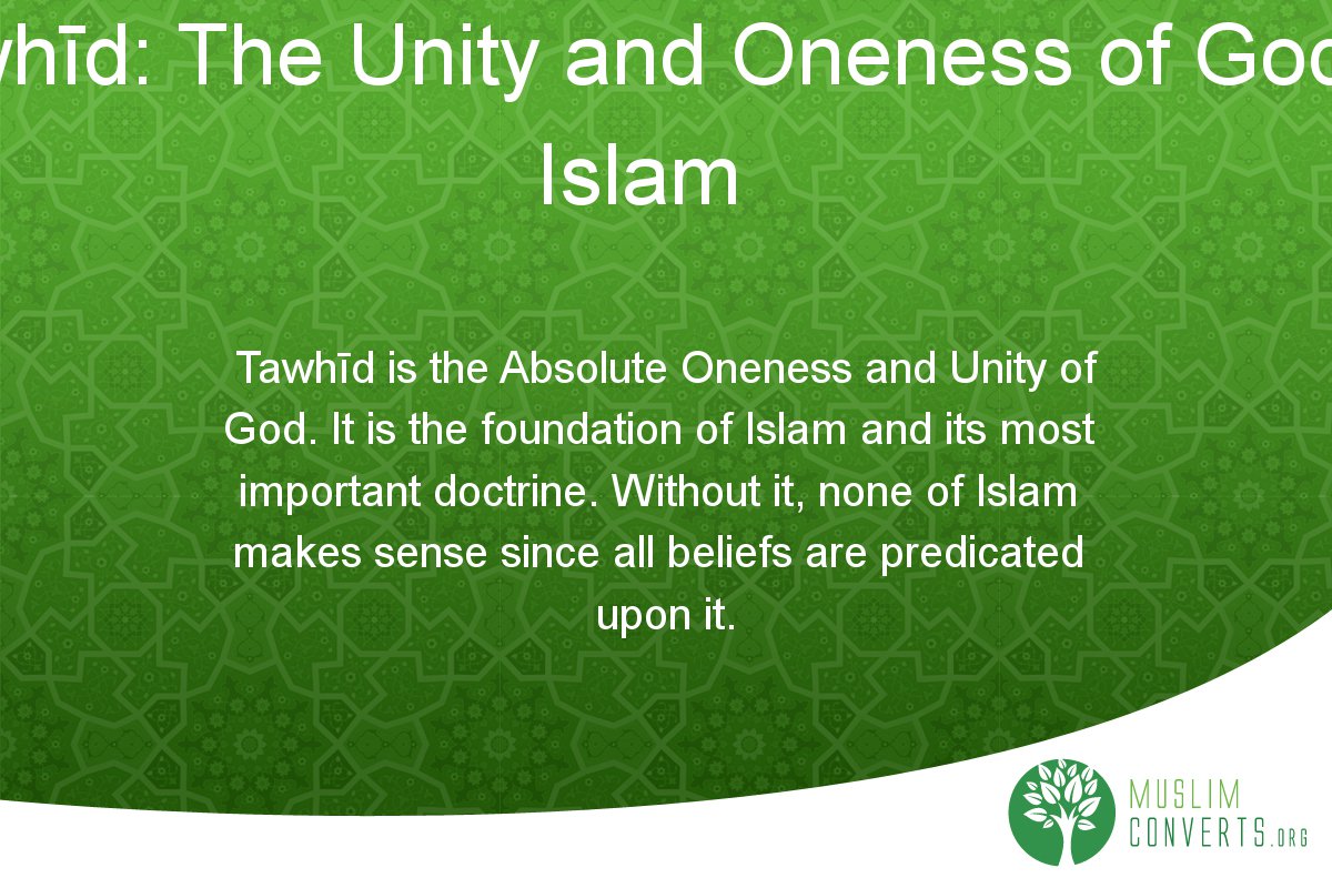 tawh-d-the-unity-and-oneness-of-god-in-islam