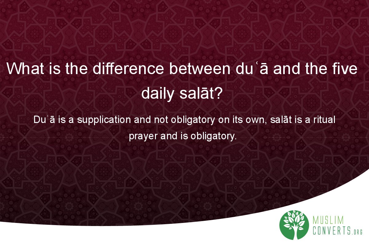 what-is-the-difference-between-du-a-and-the-five-daily-salat