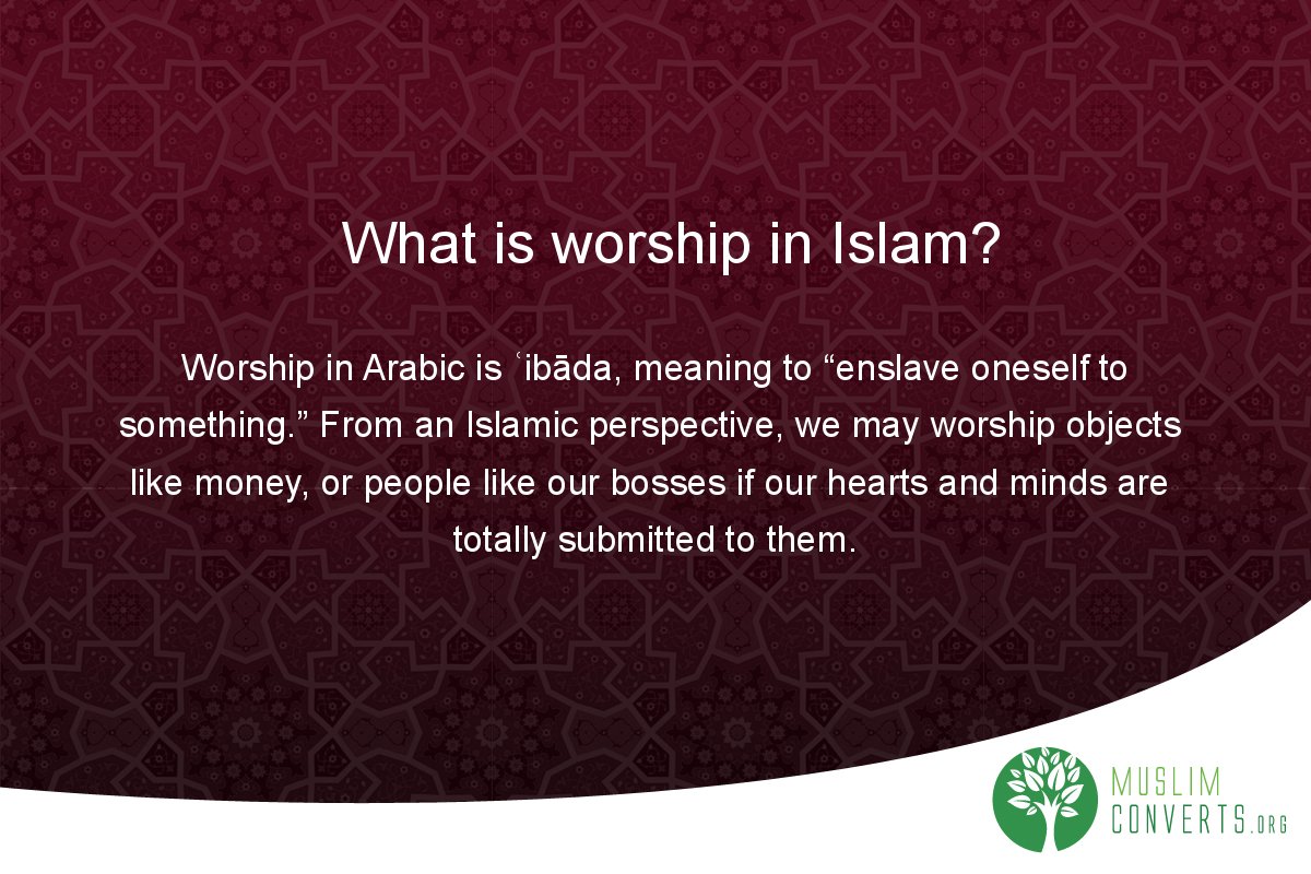 what-is-worship-in-islam